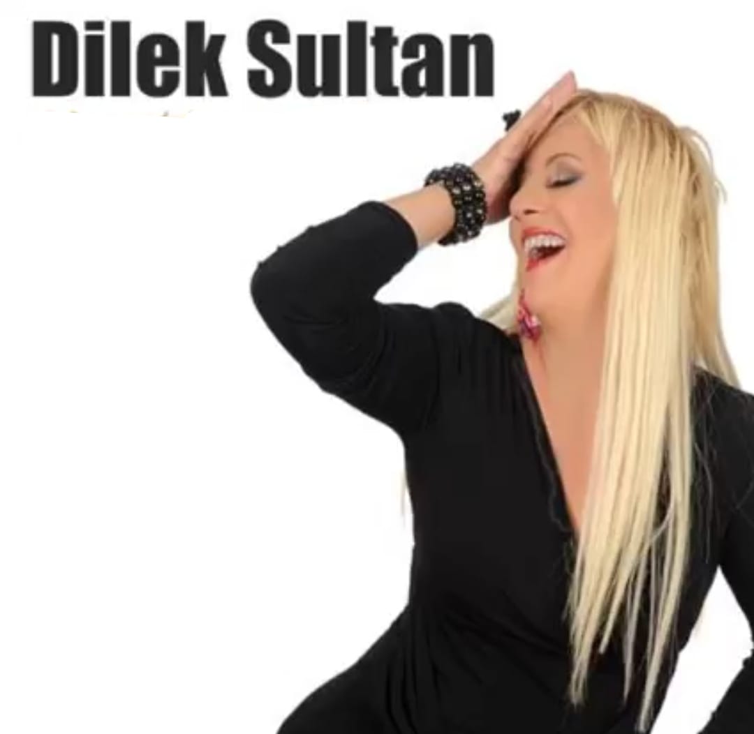 Dilek Sultan; 